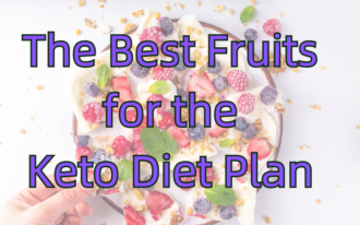 best fruits for Keto diet